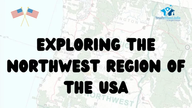 Exploring the Northwest Region of the USA: States, Population, Colleges, and Universities